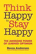 E-Book (epub) Think Happy to Stay Happy von Becca Anderson