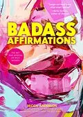 E-Book (epub) Badass Affirmations von Javier Moro