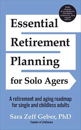 E-Book (epub) Essential Retirement Planning for Solo Agers von Sara Geber
