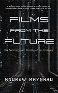 E-Book (epub) Films from the Future von Andrew Maynard