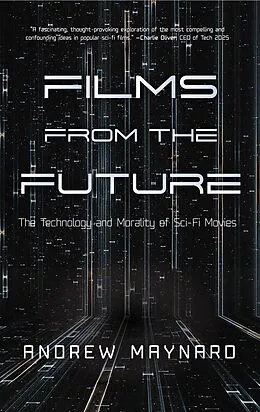 E-Book (epub) Films from the Future von Andrew Maynard