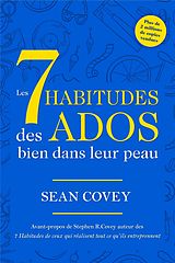 E-Book (epub) Les 7 Habitudes Des Ados Bien Dans Leur Peau von Sean Covey