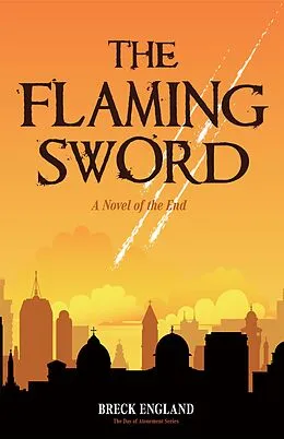 E-Book (epub) The Flaming Sword von Breck England