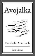E-Book (epub) Avojalka von Berthold Auerbach
