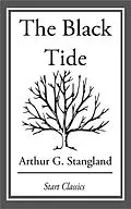 E-Book (epub) The Black Tide von Arthur G. Stangland
