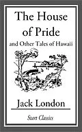 E-Book (epub) The House of Pride von Jack London
