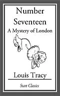 E-Book (epub) Number Seventeen von Louis Tracy