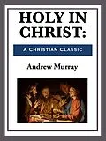 E-Book (epub) Holy in Christ von Andrew Murray