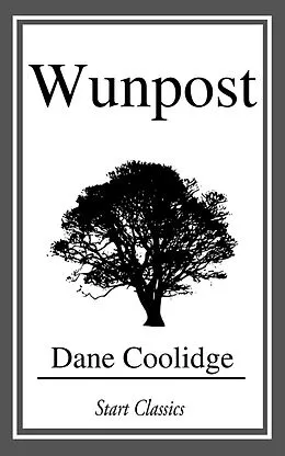 E-Book (epub) Wunpost von Dane Coolidge