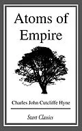 E-Book (epub) Atoms of Empire von Charles John Cutcliffe Hyne