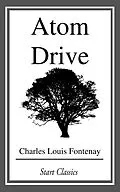 E-Book (epub) Atom Drive von Charles Louis Fontenay