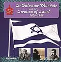 E-Book (epub) The Palestine Mandate and the Creation of Israel, 1920-1949 von Alan H. Luxenberg