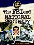 E-Book (epub) The FBI and National Security von Robert Grayson
