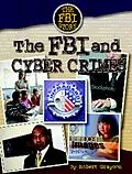 E-Book (epub) The FBI and Cyber Crime von Robert Grayson