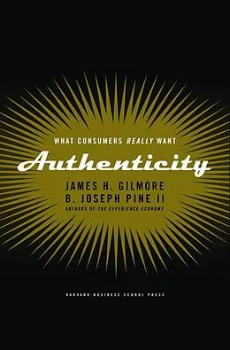 ePUB Authenticity von James H. Gilmore, B. Joseph Pine Ii