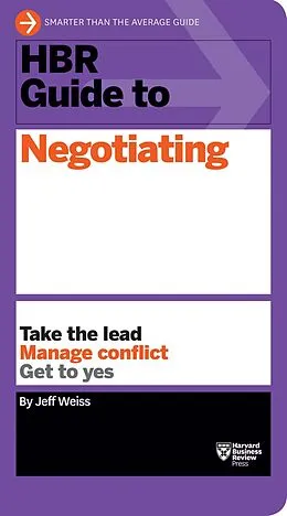 E-Book (epub) HBR Guide to Negotiating (HBR Guide Series) von Jeff Weiss