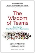 E-Book (epub) The Wisdom of Teams von Jon R. Katzenbach, Douglas K. Smith