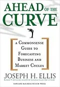 E-Book (epub) Ahead of the Curve von Joseph H. Ellis