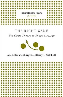 E-Book (epub) Right Game von Adam Brandenburger, Barry J. Nalebuff