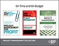 E-Book (epub) On Time and On Budget: Project Management Collection (4 Books) von Harvard Business Review, Joe Knight, Roger Thomas