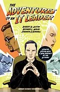 E-Book (epub) The Adventures of an IT Leader, Updated Edition with a New Preface by the Authors von Robert D. Austin, Shannon O'Donnell, Richard L. Nolan