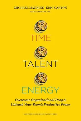 E-Book (epub) Time, Talent, Energy von Michael C. Mankins, Eric Garton