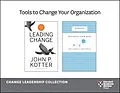 E-Book (epub) Tools to Change Your Organization: The Change Leadership Collection (2 Books) von John P. Kotter, John J. Gabarro