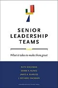 E-Book (epub) Senior Leadership Teams von Ruth Wageman, Debra A. Nunes, James A. Burruss