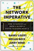 E-Book (epub) The Network Imperative von Barry Libert, Megan Beck, Jerry Wind
