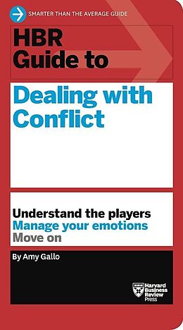 Couverture cartonnée HBR Guide to Dealing with Conflict (HBR Guide Series) de Gallo Amy