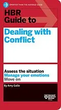 E-Book (epub) HBR Guide to Dealing with Conflict (HBR Guide Series) von Amy Gallo