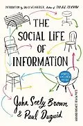 E-Book (epub) The Social Life of Information von John Seely Brown, Paul Duguid
