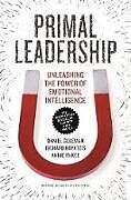 Livre Relié Primal Leadership, With a New Preface by the Authors de Daniel Goleman, Richard E. Boyatzis, Annie McKee