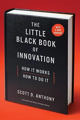 ePUB The Little Black Book of Innovation, With a New Preface von Scott D. Anthony