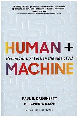 Livre Relié Human + Machine de Paul R. Daugherty, Wilson H. James