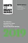 E-Book (epub) HBR's 10 Must Reads 2019 von Harvard Business Review, Joan C. Williams, Thomas H. Davenport