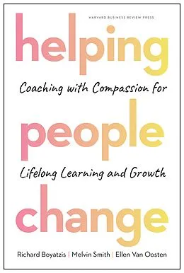 E-Book (epub) Helping People Change von Richard Boyatzis, Melvin L. Smith, Ellen van Oosten