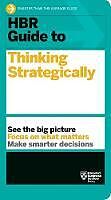 Kartonierter Einband HBR Guide to Thinking Strategically (HBR Guide Series) von Harvard Business Review
