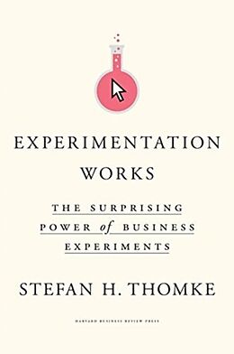 Livre Relié Experimentation Works de Thomke Stefan H.