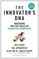 eBook (epub) The Innovator's DNA, Updated, with a New Preface de Dyer. Jeff, Hal Gregersen, Clayton M. Christensen