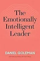 Fester Einband The Emotionally Intelligent Leader von Daniel Goleman