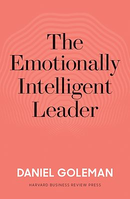 E-Book (epub) The Emotionally Intelligent Leader von Daniel Goleman