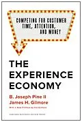 ePUB The Experience Economy, With a New Preface by the Authors von B. Joseph Pine Ii, James H. Gilmore