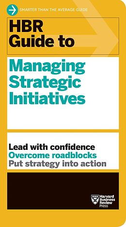 eBook (epub) HBR Guide to Managing Strategic Initiatives de Harvard Business Review