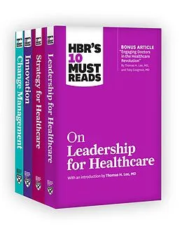 E-Book (epub) HBR's 10 Must Reads for Healthcare Leaders Collection von Harvard Business Review, Thomas H. Lee, Daniel Goleman