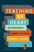 ePUB Teaching by Heart von Thomas J. Delong