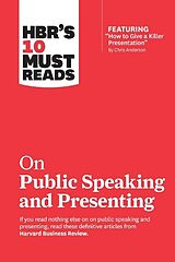Couverture cartonnée HBR's 10 Must Reads on Public Speaking and Presenting (with featured article "How to Give a Killer Presentation" By Chris Anderson) de Chris Anderson