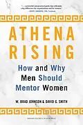 E-Book (epub) Athena Rising von W. Brad Johnson, David G. Smith