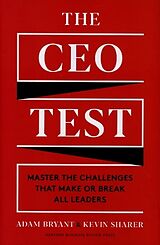 Livre Relié The CEO Test de Adam Bryant, Kevin Sharer