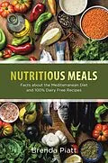 E-Book (epub) Nutritious Meals von Piatt Brenda